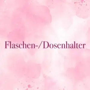 Flaschen-/Dosenhalter